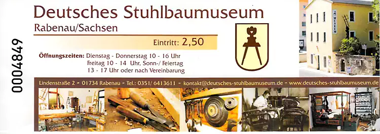 Ticket Deutsches Stuhlbaumuseum Rabenau/Sachsen